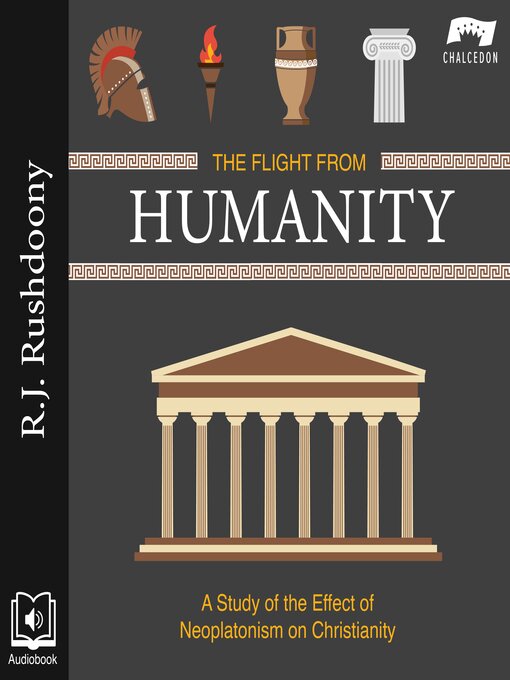 Title details for The Flight From Humanity by R. J. Rushdoony - Wait list